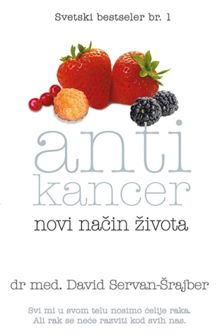 Antikancer - novi način života