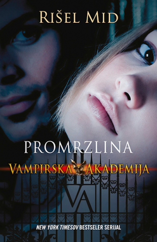 Promrzlina – Vampirska akademija
