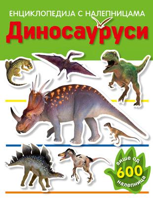 Dinosaurusi - Enciklopedija s nalepnicama