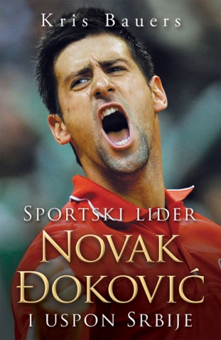 Sportski lider Novak Đoković i uspon Srbije