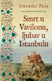 smrt u vavilonu, ljubav u istanbulu laguna knjige
