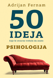 50 ideja koje bi stvarno trebalo da znate psihologija laguna knjige