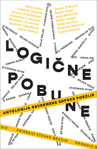 Logične pobune – Antologija savremene srpske poezije