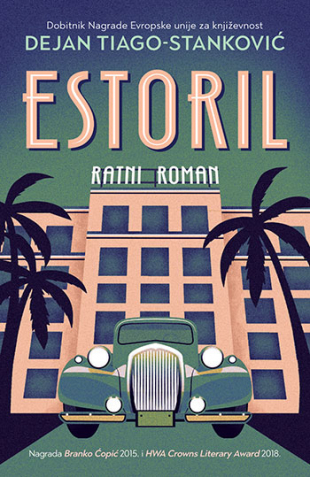 Estoril: Ratni roman - Potpisan primerak