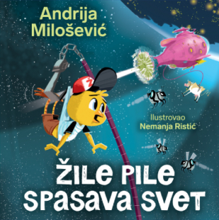 Slikovnica – Žile pile spasava svet – latinica