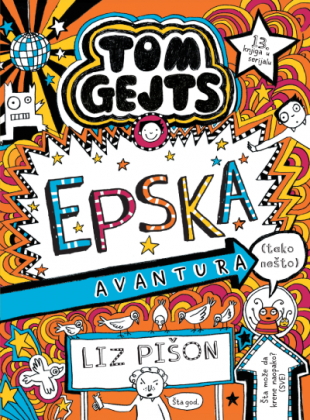 Tom Gejts – Epska avantura