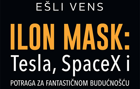  ilon mask tesla, spacex i potraga za fantastičnom budućnošću u prodaji od 22 oktobra laguna knjige