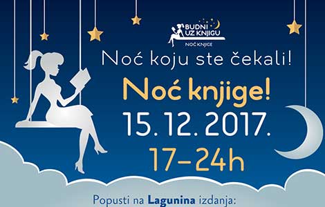 noć knjige 15 decembra od 17 sati do ponoći  laguna knjige