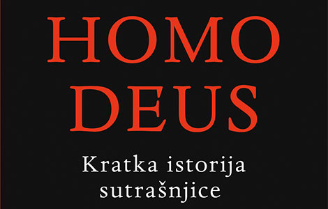 prikaz knjige homo deus kratka istorija sutrašnjice juvala noe hararija laguna knjige