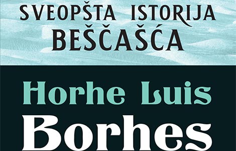 prikaz borhesove zbirke sveopšta istorija beščašća  laguna knjige