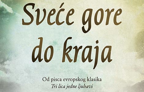 remek delo slavnog mađarskog pisca šandora maraija sveće gore do kraja u knjižarama od 26 maja laguna knjige