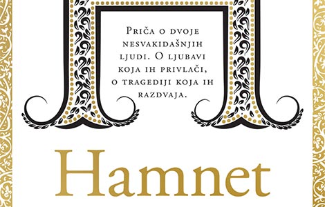 hamnet istorijski roman koji povezuje smrt sina sa rođenjem hamleta laguna knjige