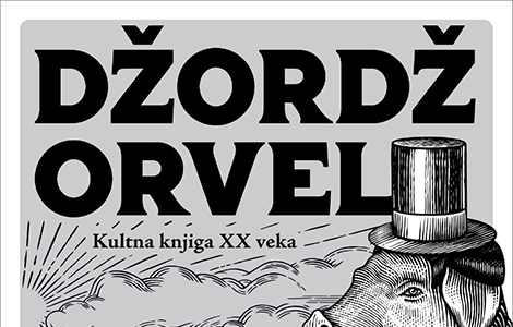 kultna knjiga xx veka životinjska farma džordža orvela u prodaji od 6 novembra laguna knjige