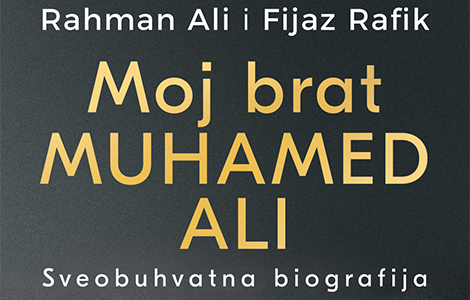 sveobuhvatna biografija muhameda alija u prodaji od 18 februara laguna knjige