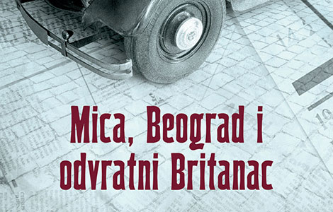 prikaz romana mica, beograd i odvratni britanac srpska književnica protiv udb e i kgb a laguna knjige