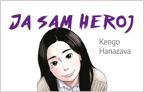  ja sam heroj 5 kenga hanazave u prodaji od 1 avgusta laguna knjige