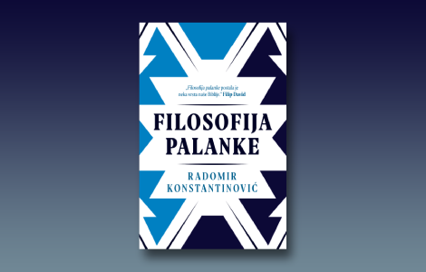 o knjizi filosofija palanke 55 godina nepročitane knjige laguna knjige