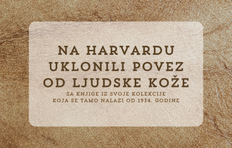 na harvardu uklonili povez od ljudske kože sa knjige iz svoje kolekcije koja se tamo nalazi od 1934 godine laguna knjige