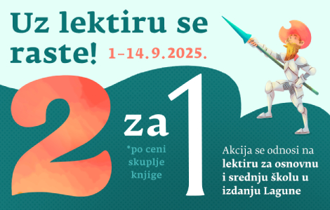 uz lektiru se raste akcija 2 za 1 na školsku lektiru u izdanju lagune  laguna knjige