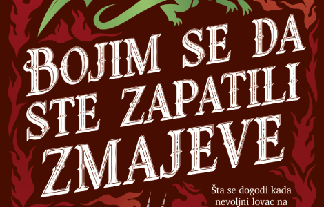 knjiga koja isijava magijom bojim se da ste zapatili zmajeve pitera s bigla u prodaji od 8 septembra laguna knjige