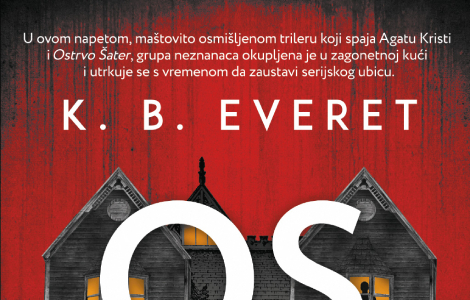 napet i uzbudljiv triler ostali k b evereta u prodaji od 14 oktobra laguna knjige