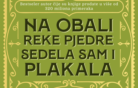  na obali reke pjedre sedela sam i plakala paula koelja u novom ruhu  laguna knjige