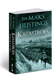 osvojte-knjigu-katastrofa-evropa-ide-u-rat-1914-i-knjiga-maks-hejstings