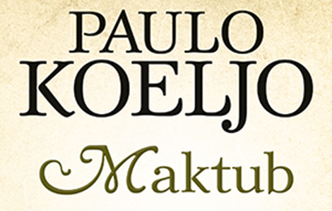 prvi put na srpskom jeziku knjiga maktub paula koelja od 4 septembra u prodaji laguna knjige